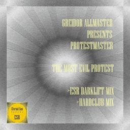 The Most Evil Protest (Hardclub mix)